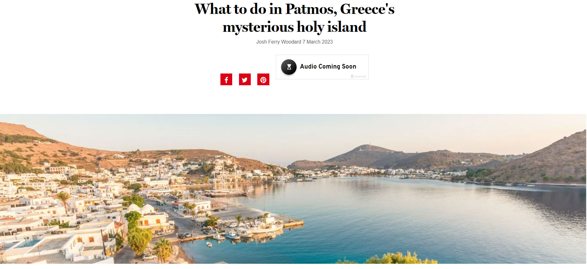Το Readers Digest χρακτηρίζει την Πάτμο το «μυστηριώδες ιερό νησί». Πατήστε στη φωτογραφία για να μεταφερθείτε στο ρεπορτάζ 